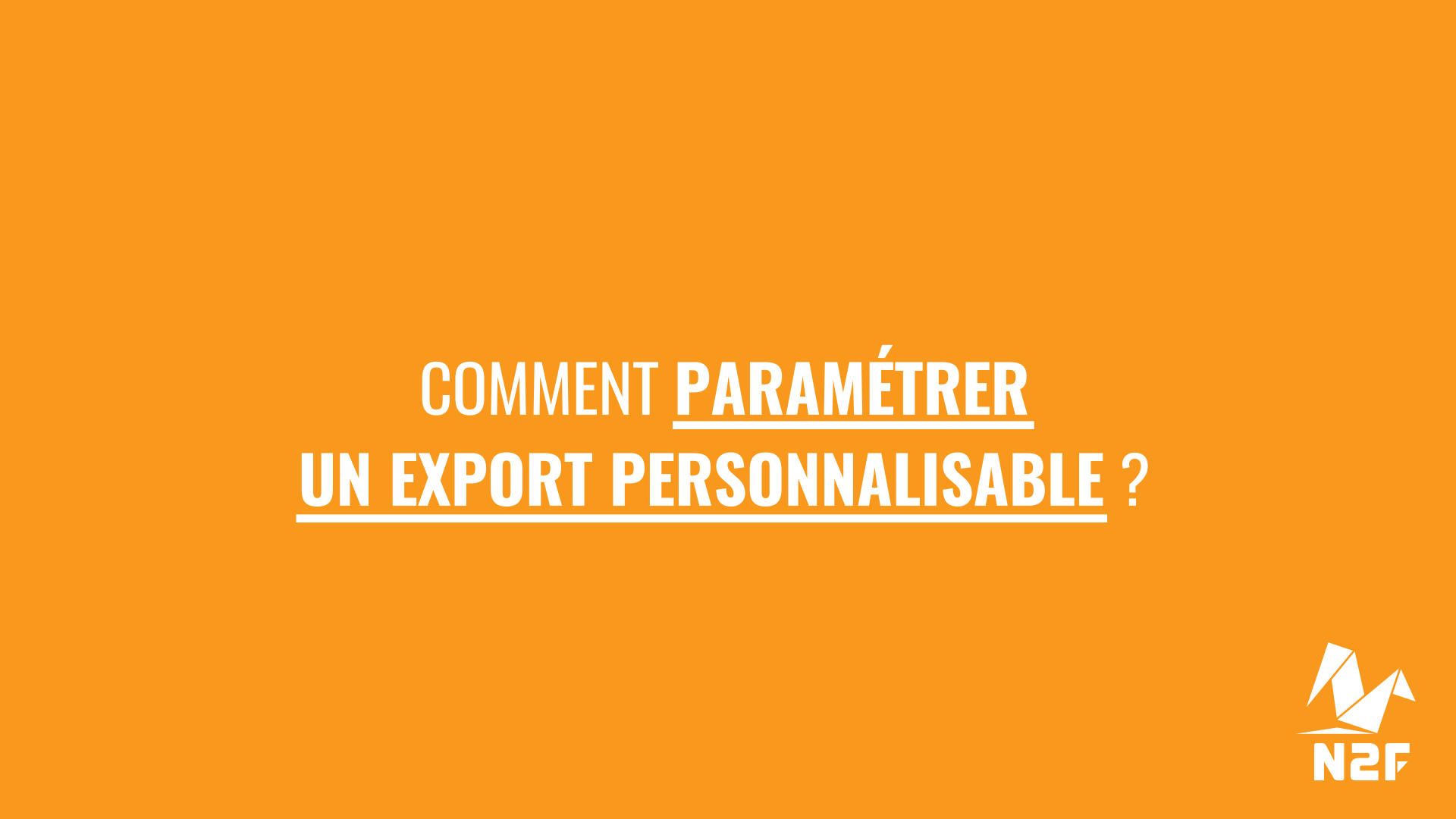 6 comment_parametrer_export_personnalisable
