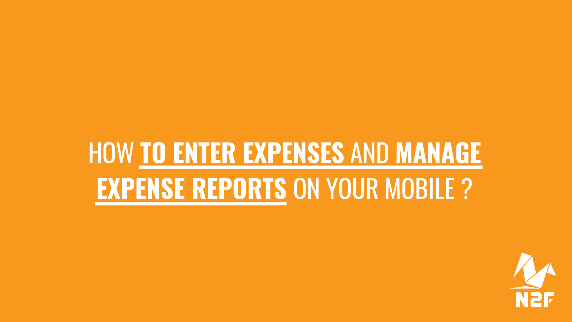 How to enter expenses and manage expenses reports on your mobile?